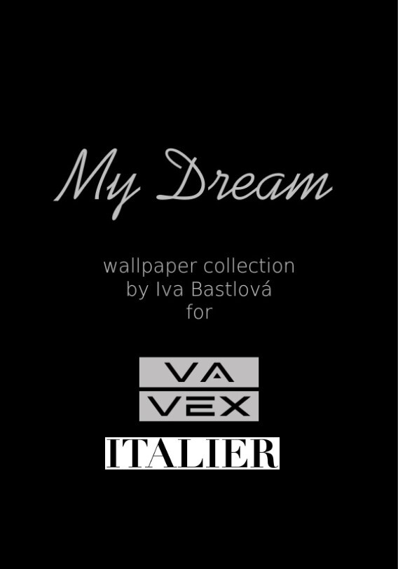 Vavex - My Dream kolekce tapet (kopie)